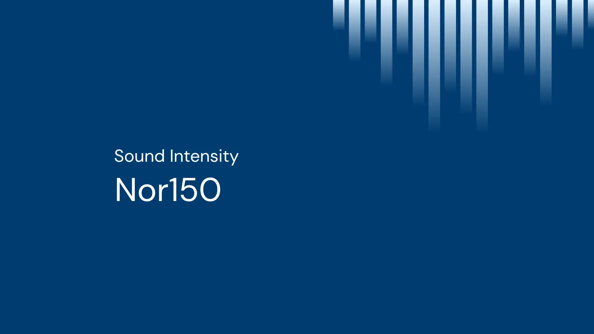 Nor150-SoundIntensisty-Video-thumbnail